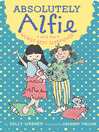 Cover image for Absolutely Alfie and the Worst Best Sleepover